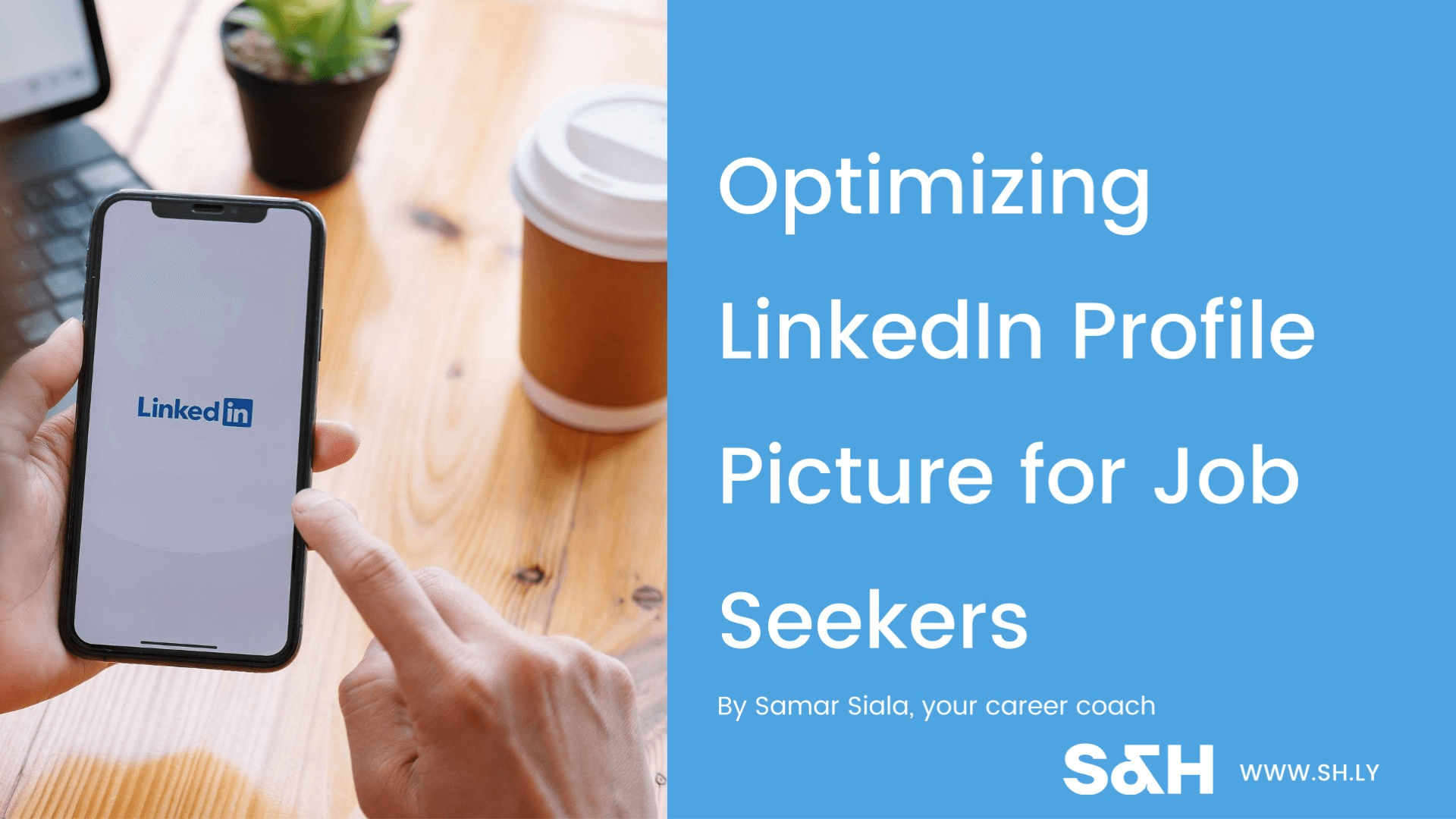 Optimizing LinkedIn Profile Picture for Job Seekers